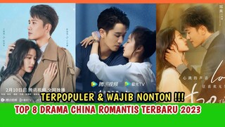 8 DRAMA CHINA ROMANTIS TERBARU & TERPOPULER - Wajib Ditonton