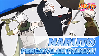 NARUTO | [AMV Gambar Pribadi / KKOB] Percayalah Padaku dari Kakashi & Obito