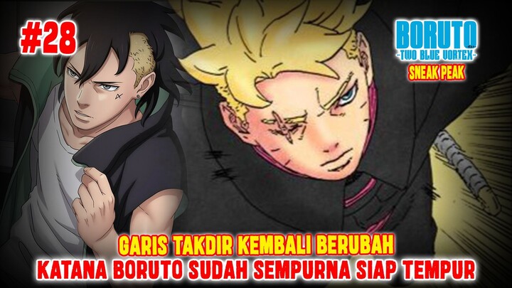 [SNEAK PEAK] KATANA BORUTO SIAP TEMPUR❗TAKDIR KEMBALI BERUBAH❗BORUTO TWO BLUE VORTEX CHAPTER 28❗