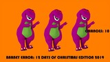Barney Error 95.2 (12 Days Of Christmas Edition)  Saiger06 Version