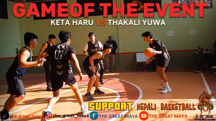 KETA HARU VS THAKALI YUWA | ALL NEPAL U-19 3X3 BASKETBALL CHAMPIONSHIP | SUPPORT- NEPALI BASKETBALL