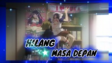 HILANG MASA DEPAN #1