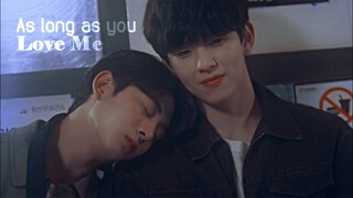 As long as you love me | BL edit | Sul Won & Chun Seo