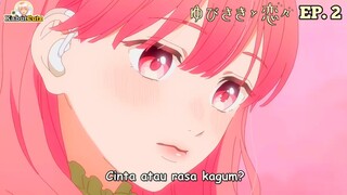 Cinta pertama Yuki 🥰🥰🥰 | Yubisaki to Renren episode 2 |