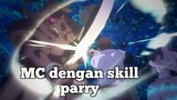 MC dengan skill parry, bisa menangkis segala macam serangan😖👍🏻 | Anime Ore wa Subete wo "Parry"suru.