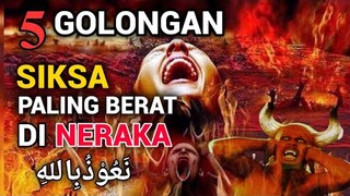 NGERI!! GOLONGAN SIKSA NERAKA PALING BERAT! | نَعُوْذُبِاللهِ  #neraka #siksa #sedih #quotes