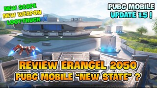 REVIEW ERANGEL PUBG MOBILE 2050: ĐẸP, HIỆN ĐẠI, NHƯNG SAO GIỐNG NEW STATE THẾ NÀY ? Nam Art