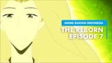 Anime Isekai Indonesia -  The Reborn Episode 7