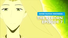 Anime Isekai Indonesia - The Reborn Episode 7