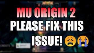 MU ORIGIN 2 WAKE UP CALL, KELANGAN NYONG AYUSIN TO | FIX THE META AND GAMEPLAY