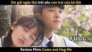 [Review Phim] Mối Tình Ngang Trái Khi Em Gái Ngây Thơ Trót Yêu Con Trai Của Kẻ Thù