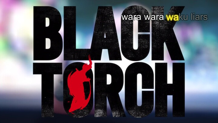 Black Torch Eps  5 (Sub indo)