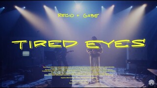 Tired Eyes - Recio, Gabe Dandan (#TY2021 Live - Lyric Vid)