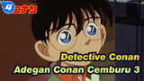 [Detective Conan] Adegan Conan Cemburu 3_4