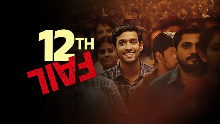 12th Fail Hindi - 2023