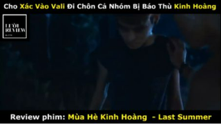 REVIEW PHIM :Mùa hè kinh hoàng  (p1) #rvphimkinhdi