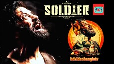 Soldier :- Official Trailer  Shakib Khan bangla movie Traile #hdvideobanglatv #ibrahimkhan_zerotokhn