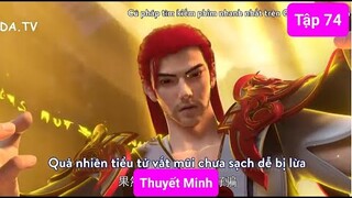 Thế Giới Hoàn Mỹ - Thuyết Minh | Tập 74