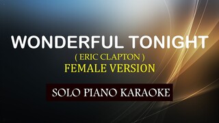 WONDERFUL TONIGHT ( ERIC CLAPTON ) ( FEMALE VERSION ) COVER_CY