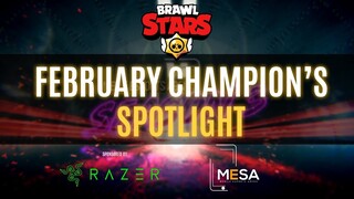 MeSA Season 3 Brawl Stars Champion's Spotlight for the month of February: NOVA PH