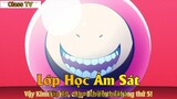 Lớp Học Ám Sát Tập 20 - Chơi chiến thuật à