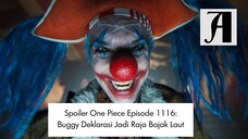 Spoiler One Piece Episode 1116 : Buggy Deklarasi Jadi Raja Bajak Laut.