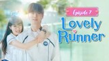 🇰🇷 Ep 7 | Lovely Runner [Eng sub] 2024