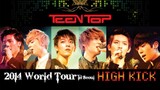 Teen Top - 2014 World Tour 'High Kick' in Seoul [2014.02.23]