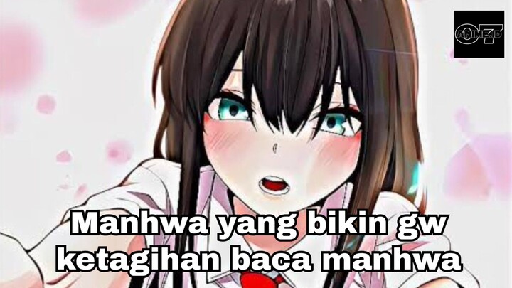 Manhwa yang bikin gw ketagihan baca manhwa terus