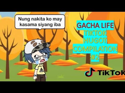 Gacha Life "TAGALOG" TIKTOK COMPILATION #2 | HUGOT+JOKES |
