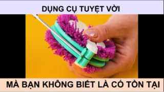 Dụng cụ tuyệt vời mà bạn không biết là có tồn tại