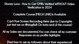 Dioney Luna  course - How to Get GMBs Verified WITHOUT Video Verification in 2024 download