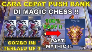 CARA CEPAT PUSH RANK DI MAGIC CHESS !! 3 HARI DOANG LANGSUNG MYTHIC ! COMBO MAGIC CHESS TERKUAT 2024