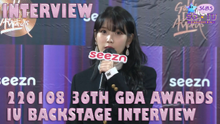 [Eng Sub][SG♥IU&IUTSC] 220108 IU - 36th Golden Disc Awards Backstage Interview