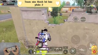 [PUBG MOBILE] Team săn thính hổ báo cực gay cấn - Phần 2 quét sạch kẻ địch