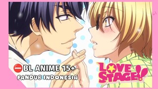 [FANDUB INDO] Waktunya Komedi BL Anime⛔ - Love Stage!!
