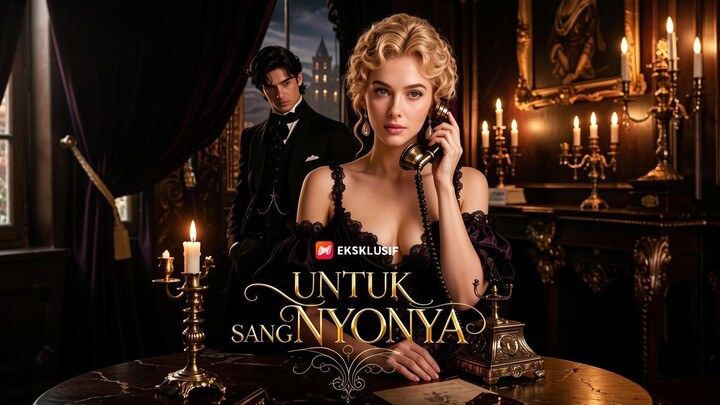 Untuk Sang Nyonya Full Bahasa Indonesia (NS)