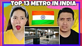 TOP 13 METRO TRAINS IN INDIA | FILIPINO COUPLE REACTION!