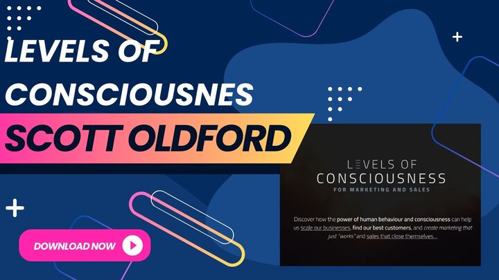 Levels of Consciousnes by Scott Oldford