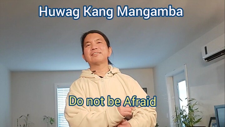 Saliw sa Huwag Kang Mangamba