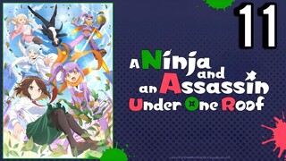 A Ninja and an Assassin Under One Roof Episode 11
