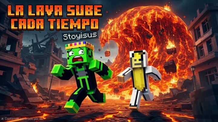 Minecraft pero la lava sube😱