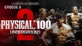 name:Physical: 100 Season 2 - Underground (2024) Episode 6