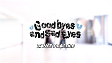 MoonByul "Goodbyes and Sad Eyes" Dance Practice
