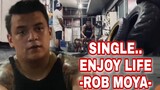 ❣SINGLE..|  ENJOY LIFE -ROB MOYA- | DADDY ROB MOYA | TORO FAMILY | MOMMY TONI FOWLER