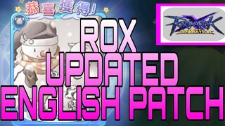 [ROX] UPDATED ENGLISH PATCH - MAY 23 2021, CLEAR AND EASY TO FOLLOW.