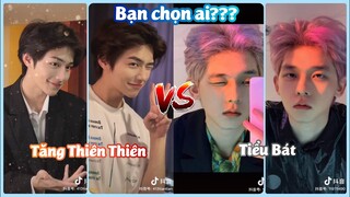 【抖音】Đại Chiến Douyin | Tăng Thiên Thiên 曾天天💛 vs Tiểu Bát 小八🤍 | Bạn Chọn Ai?