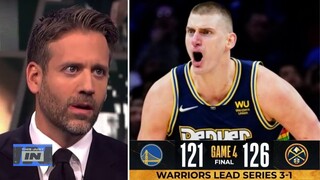 Max Kellerman applauds Nikola Jokic turns on MVP mode, Warriors receive their first defeat in Game 4