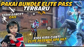 PAKAI BUNDLE CEWEK ELITE PASS!! SEDIH BANGET ELITE PASS UDAH GAADA!! KIRA-KIRA GANTINYA APA YA?