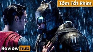Review Hub: Tại Sao BATMAN Lại Ghét SUPERMAN Đến Vậy, Người Đàn Ông Thép Đã Làm Gì Sai